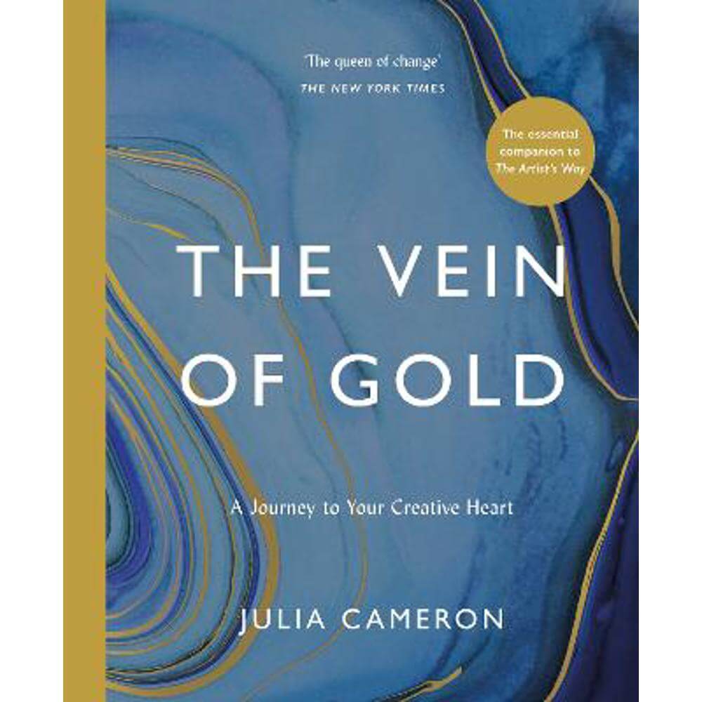 The Vein of Gold: A Journey to Your Creative Heart (Paperback) - Julia Cameron